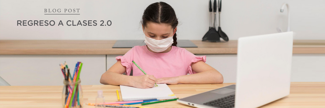 Regreso a clases 2.0